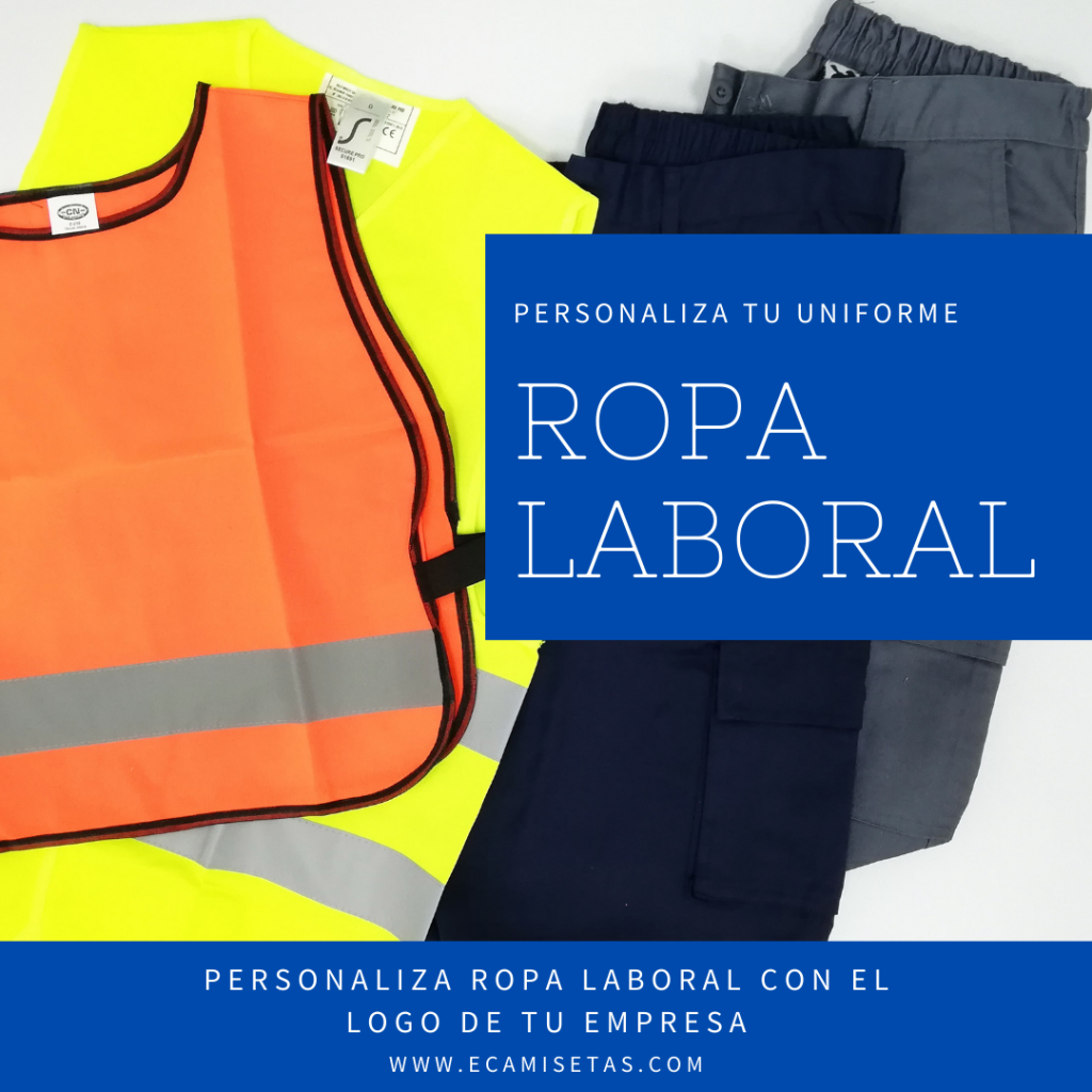 Edad adulta letra Ostentoso Ropa de trabajo personalizada - Blog de camisetas personalizadas